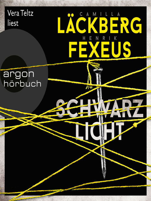 Title details for Schwarzlicht--Die Dabiri-Walder-Trilogie, Band 1 (Gekürzte Ausgabe) by Camilla Läckberg - Available